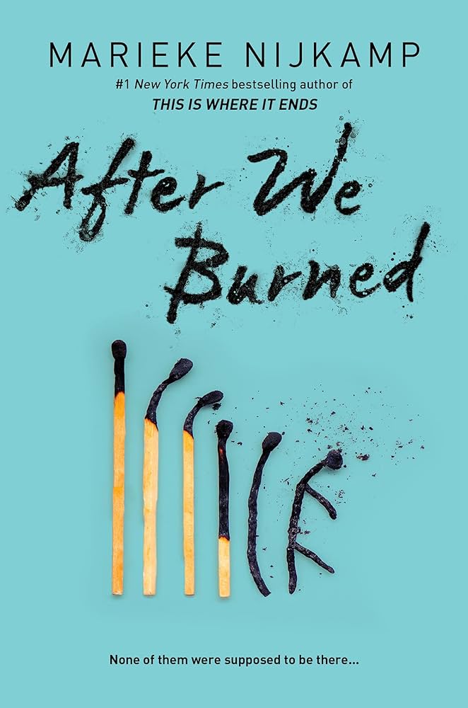 After We Burned: All is Fair in Love and&nbsp;Flames